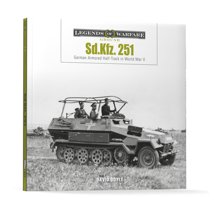 Black-and-white cover shows a Wehrmacht Sd.Kfz. 251 half-track with soldiers. Title: Sd.Kfz. 251. Published by Schiffer Publishing, Ltd.