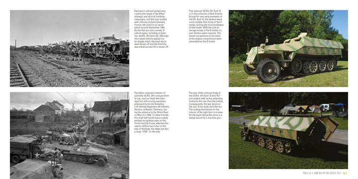 A two-page spread from Schiffer Publishing, Ltd.'s Sd.Kfz. 251 book features historic black-and-white WWII half-track photos on the left and vivid color images of restored vehicles on the right, with detailed descriptions.