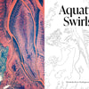Split image with a vivid satellite view of Madagascar’s Betsiboka River on the left and a black-and-white line drawing on the right. Text reads “Aquatic Swirls.” From The Earth from Space Coloring Book by Schiffer Publishing, Ltd.