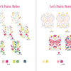 The ColorMaps Paint-by-Number Relaxing Garden by Schiffer Publishing, Ltd. features step-by-step guides for painting layered floral RELAX art and a butterfly design—perfect for a relaxing creative experience. Paint palettes included.