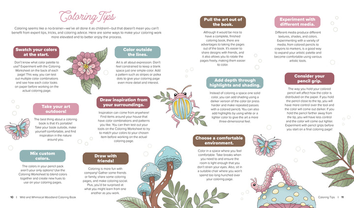 A two-page spread in Schiffer Publishing, Ltd.’s Wild & Whimsical Woodland Coloring Book features coloring tips within text boxes, framed by pastel illustrations of flowers, mushrooms, leaves, butterflies, a bee, and woodland creatures.