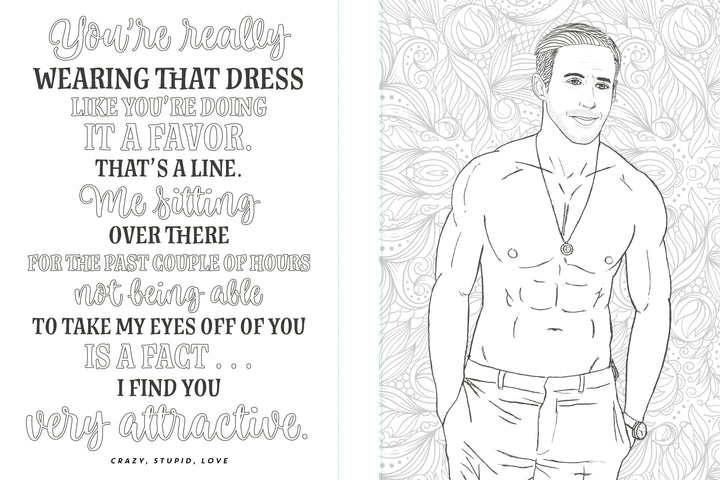 A page from The Unofficial Rom-Com Coloring Book by Schiffer Publishing, Ltd. shows a shirtless, smiling man with a necklace and hands in his pockets beside a Crazy, Stupid, Love quote on a charming floral background.