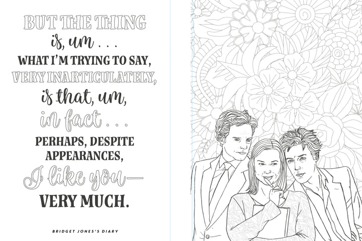 Black and white illustration from The Unofficial Rom-Com Coloring Book by Schiffer Publishing, Ltd.—features a Bridget Jones’s Diary quote and three people standing before a floral pattern; perfect for rom-com coloring book fans.