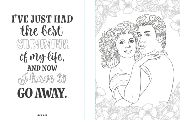 Black and white illustration of a couple embracing with the text: I've just had the best summer of my life, and now I have to go away. Framed by a floral border from The Unofficial Rom-Com Coloring Book by Schiffer Publishing, Ltd.