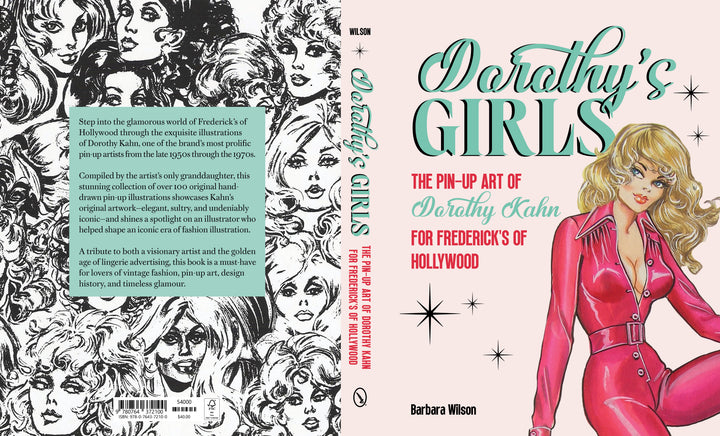 The cover of Dorothy's Girls by Schiffer Publishing, Ltd. shows a blonde pin-up in pink on the right and black-and-white glamorous pin-up illustrations on the left, with the title and author, Dorothy Kahn, prominently displayed.