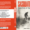 Book cover for Sasquatches by Schiffer Publishing, Ltd. shows a Sasquatch silhouette in a snowy, foggy forest. Bold red title; back cover includes summary. Ideal for fans of Sasquatch lore and research.