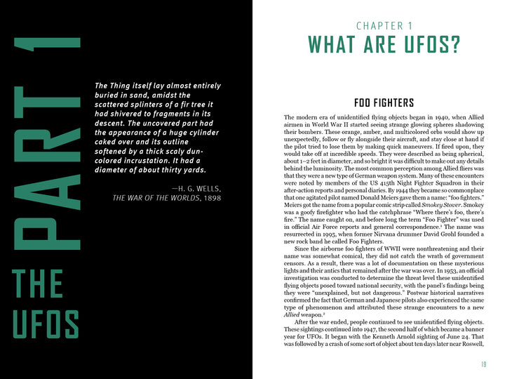 A spread from "They're Here" by Schiffer Publishing, Ltd. features “Part 1: The UFOs” with an H.G. Wells quote, while the “What Are UFOs?” page examines WWII sightings, “foo fighters,” and the origins of modern UFO phenomena.