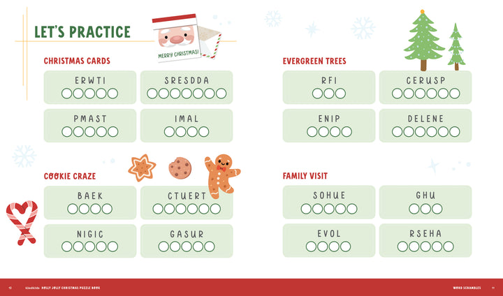 The KindKids Holly Jolly Christmas Puzzle Book from Schiffer Publishing, Ltd. includes four fun sections—Christmas Cards, Cookie Craze, Evergreen Trees, and Family Visit—with word scrambles and festive illustrations on every page.