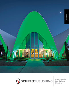 A modern building with a dramatic, curved green roof and large glass entrance is lit up at night. Cacti are visible outside. The cover reads Schiffer Publishing at the bottom.