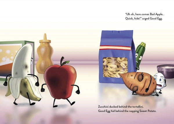 In this playful Schiffer Publishing, Ltd. scene from "Good Egg and Bad Apple," a cartoon banana and apple dash toward tortellini, ketchup, and a sleepy sweet potato as an egg urges them to hide amid worried food faces.