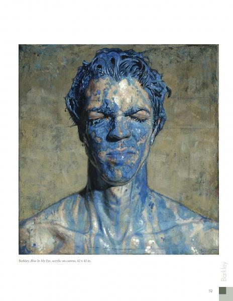 A contemporary figurative work from "100 Artists of the Male Figure" by Schiffer Publishing, Ltd. shows a man with closed eyes, neutral expression, and thick blue paint splashed over his face and upper body against a muted backdrop.