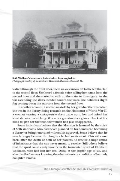 Black-and-white photo of Seth Wadhams' Victorian house in Chicago as seen during his time. Featured in "Chicago History: The Stranger Side" by Schiffer Publishing, Ltd. Image courtesy of Elmhurst Historical Museum, Elmhurst, IL.