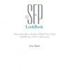 Cover of The SFP LookBook: Mercedes-Benz Fashion Week Fall 2013 Collections by Schiffer Publishing, Ltd. A minimalist white backdrop makes this designer lookbook essential for tracking top fashion trends.