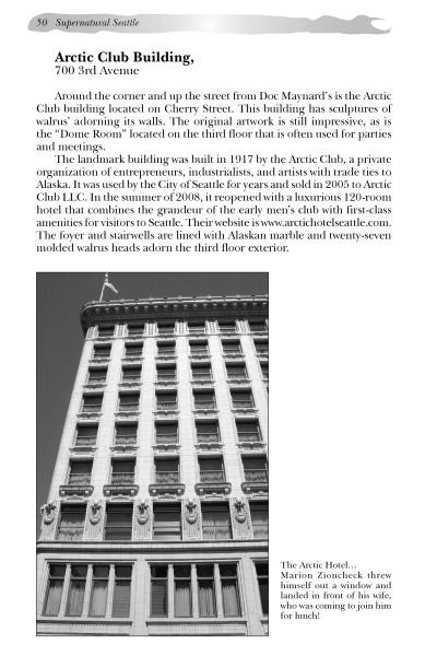 A page from *Pacific Northwest Haunts* (Schiffer Publishing, Ltd.) displays text about Seattle's Arctic Club Building and a photo of its ornate facade with walrus heads; a caption shows a couple at a window.