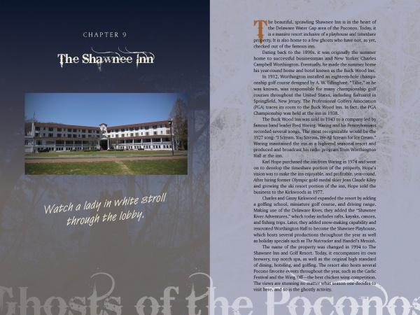 A spread from Ghosts of the Poconos by Schiffer Publishing, Ltd. shows a photo of the Shawnee Inn with text: Watch a lady in white stroll through the lobby—one of many haunted tales—plus more info about the inn on the right page.