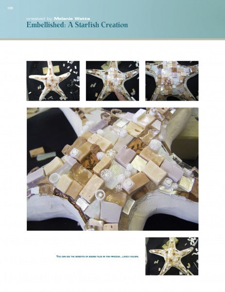 Four close-up images showcase mosaic techniques decorating a starfish sculpture in neutral tones. The text at the top reads: Mastering Mosaics by Schiffer Publishing, Ltd.