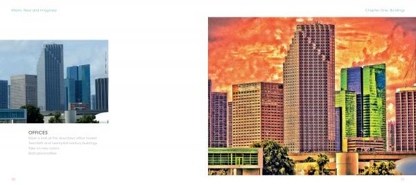 Two images from "Miami, Real and Imagined" by Schiffer Publishing, Ltd.: left—a Hank Klein photo of modern Miami skyscrapers; right—a vibrant cityscape with artistic effects and an intense orange sky, capturing Miami's energy.