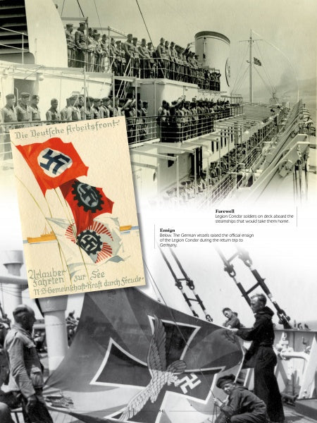 A collage from Schiffer Publishing, Ltd.'s *Legion Condor* shows German soldiers waving from a ship, Nazi flags and insignia, and a swastika postcard, with captions about the Legion Condor's role in the Spanish Civil War.