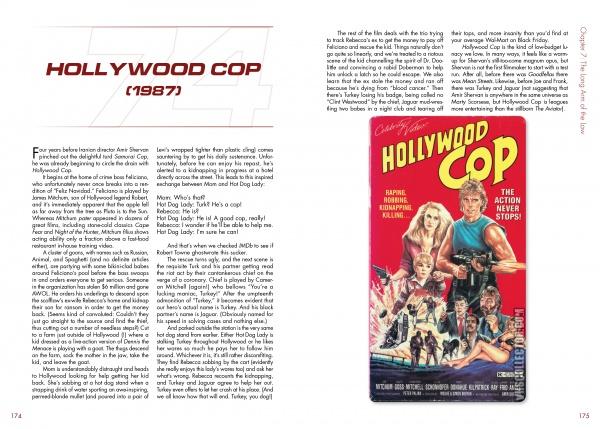 A two-page spread in Schiffer Publishing, Ltd.'s Mine's Bigger Than Yours showcases text on Hollywood Cop—popular among Really Awful Movies podcast fans—paired with a vibrant poster featuring armed figures, explosions, and the tagline The Action Never Stops!.
