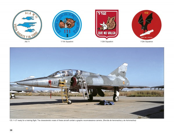 A Marcel Dassault Mirage III aircraft is shown with its cockpit open and maintenance steps in place. Four colorful squadron insignia illustrate its history and developments. Published by Schiffer Publishing, Ltd.