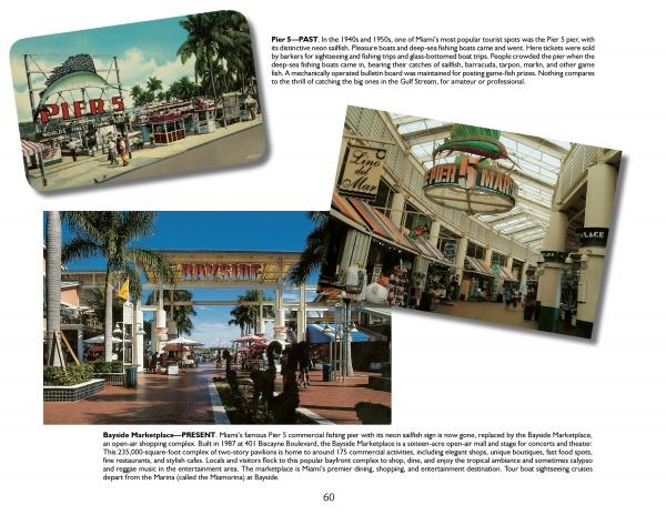 Miami: Past and Present" by Schiffer Publishing, Ltd. features images of Pier 5 and Bayside Marketplace, showcasing Miami’s transformation from a historic fishing pier to today’s lively, palm-lined shopping and entertainment district.