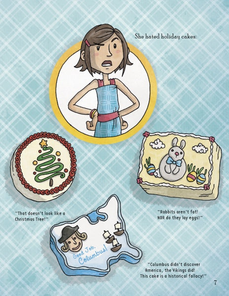 A frustrated girl stands with arms crossed above three cakes from Shirley's Cakes by Schiffer Publishing, Ltd.—one with a green Christmas tree, one with a bunny and eggs, and one shaped like the U.S. with a Viking ship and explorer.