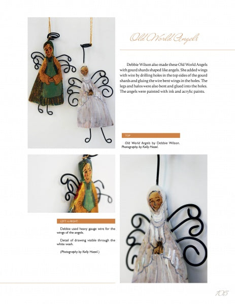A page displays three unique Old World angel ornaments as Creative Embellishments for Gourd Art by Schiffer Publishing, Ltd., featuring painted faces, wire wings, and handmade details with descriptive text on their creation.