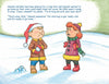 In "Have an Abominably Good Day" by Schiffer Publishing, Ltd., two kids in winter clothes stand in the snow—the determined boy holds a snowball while the shivering girl looks uneasy, an ideal scene for early readers ages 5-8.