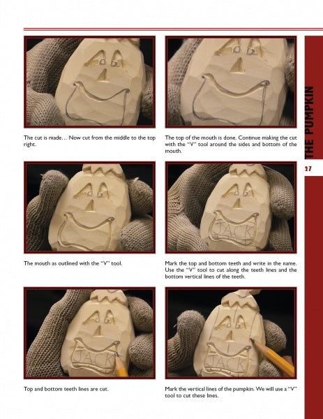 A step-by-step guide in Carving Caricature Nametags by Schiffer Publishing, Ltd. shows gloved hands using a “V” tool to outline a smiling pumpkin face in wood, with illustrated progress photos for fun woodcarving projects.