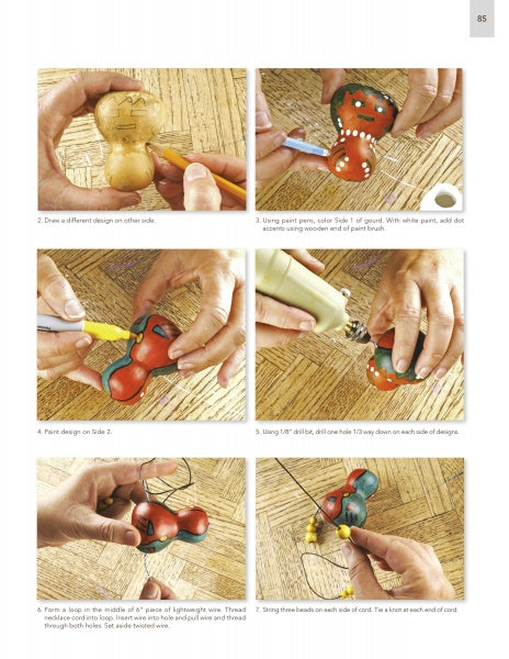 Step-by-step photo collage shows hands painting and decorating a small gourd—ideal for beginners—featured in "One Gourd at a Time" by Schiffer Publishing, Ltd., using pencil, paintbrush, drilling holes, and threading cord.