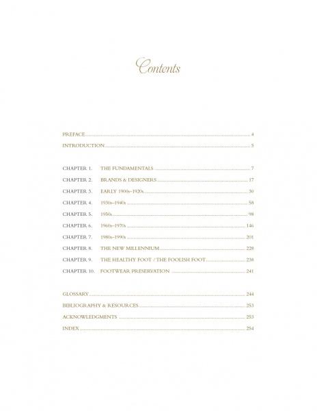 The Fashion Shoe by Schiffer Publishing, Ltd. includes a table of contents: Preface, Introduction, The Fundamentals, Brands & Designers, vintage shoes by decade, The New Millennium, women's fashion footwear, glossary, and index.