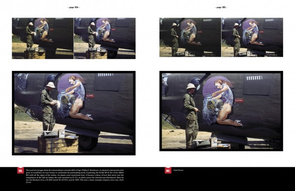 Five images from Schiffer Publishing, Ltd.’s "The 8th Army Air Force in Color" show a man painting a pin-up woman on a military aircraft nose, with varied views and restored wartime photos highlighting aviation image preservation.