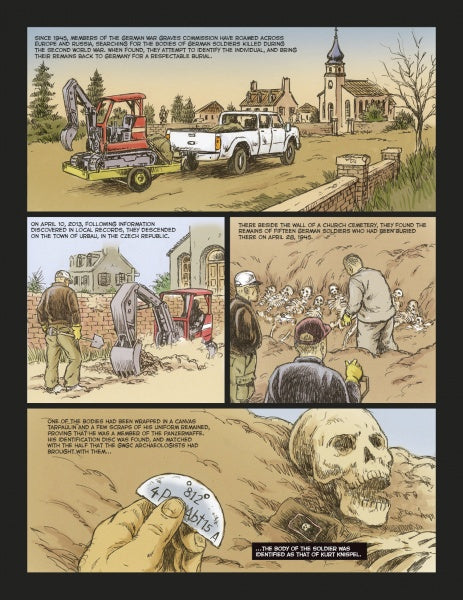A comic-style page in Knights of the Skull, Vol. 1 (Schiffer Publishing, Ltd.) shows workers with a backhoe and truck near a church and cemetery, uncovering skeletons and a WWII dog tag as an official inspects the mass grave.