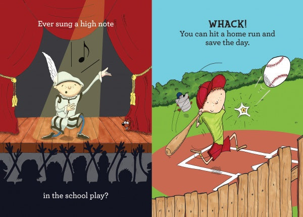 A child sings in the spotlight; another swings for a home run. Text: “Ever tried a high note or hit it out of the park?” squarzi by Schiffer Publishing, Ltd.—children’s book moments about new experiences and saving the day.