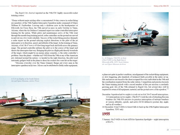 A two-page spread in "The 54th Fighter-Interceptor Squadron" from Schiffer Publishing, Ltd. details the unit’s Cold War air defense role, with text and color photos of USAF jets—like the F-86D Sabrejet and F-101B Voodoo—at Ellsworth AFB.