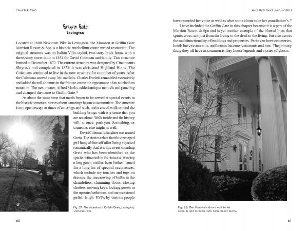 Kentucky Haunts by Schiffer Publishing, Ltd. features two pages on Lexington’s Griffith Gate Mansion, including B&W photos of its tree-lined exterior and the illuminated columned entrance at night.