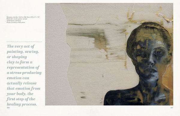 “How Art Heals” by Schiffer Publishing, Ltd. features mixed-media art of a woman’s face with textured brushstrokes and gold accents, alongside a quote about art therapy’s power to release stress and promote emotional healing.