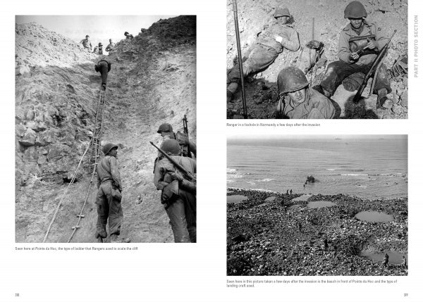 Black-and-white photos in "Rangers Led the Way" (Schiffer Publishing, Ltd.) show WWII Rangers climbing Pointe du Hoc cliffs, resting and eating, and troops with equipment assembled on Normandy beach after D-Day landings.