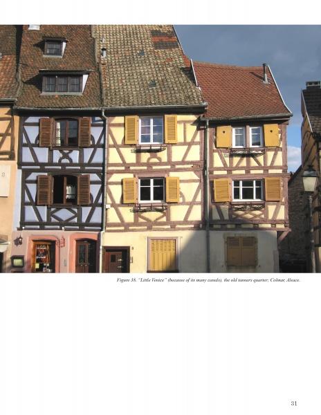 Discover the charm of Colmar, Alsace, France, with its colorful half-timbered houses featured in *Wood in Traditional Architecture* by Schiffer Publishing, Ltd.—a showcase of timeless wood construction and classic design.