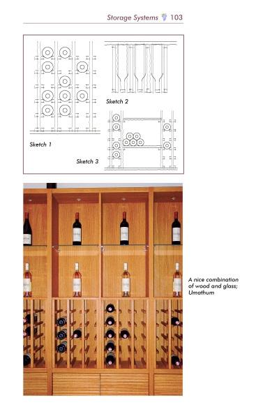 Architectural sketches and a photo from "Designing Wine Cellars" by Schiffer Publishing, Ltd. showcase a wooden wine storage system with vertical and horizontal racks, ideal for wine aging and bottle display. Caption: A nice combination of wood and glass; Umathum.