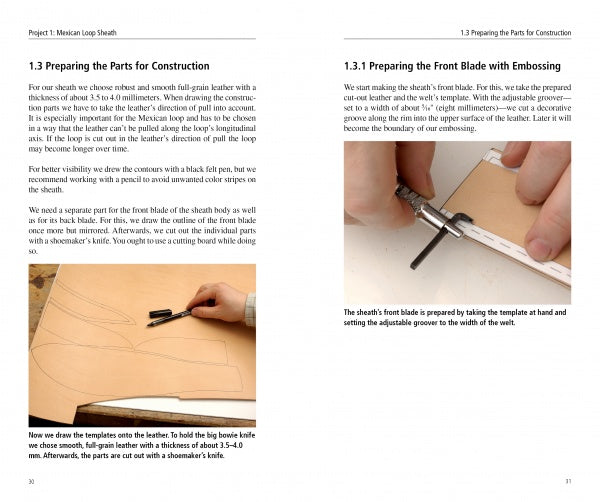 Two pages from "Making Leather Knife Sheaths, Volume 3" by Schiffer Publishing, Ltd. show: Left, tracing a fixed blade sheath pattern on leather; right, marking and embossing the welt line on a welted leather sheath's front.