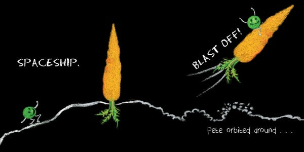 In Astro Pea by Schiffer Publishing, Ltd., Pete the pea rides a carrot spaceship blasting off from the garden, leaving a veggie trail behind as he embarks on a cosmic adventure.