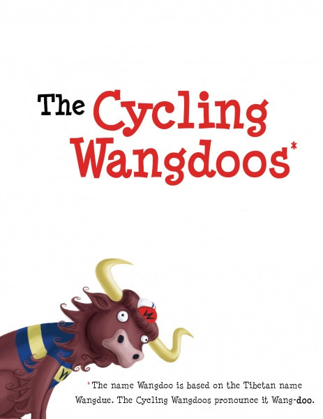 Illustration of a smiling yak in a blue and yellow jersey with "The Cycling Wangdoos" above. Published by Schiffer Publishing, Ltd., this is ideal for children’s books and includes a note on pronunciation at the bottom.