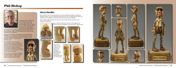 A book spread from "Thinking Inside the Roughout" by Schiffer Publishing, Ltd. features artist Phil Bishop’s photo and bio on the left, and multiple views of his woodcarving caricature Harry Handler with name base on the right.