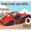 Cartoon of a red vintage car at a Forbes gas station with driver and attendant, in Seymour Chwast’s graphic poster style. Text: Forbes fuels your drive and Forbes Capitalist Tool. Product: Poster Man by Schiffer Publishing, Ltd.