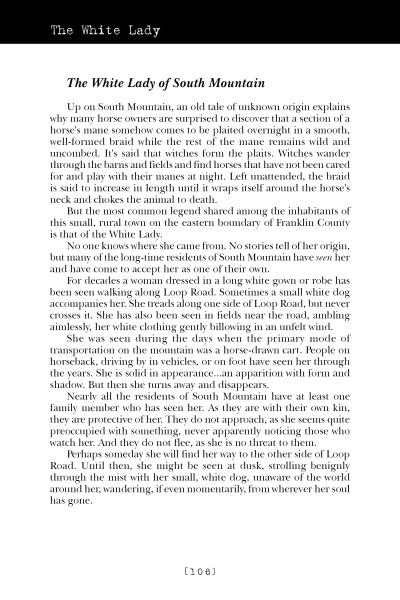 A page (108) in Franklin County Ghosts by Schiffer Publishing, Ltd. explores Pennsylvania legends, detailing the tale of the White Lady of South Mountain—a mysterious woman on a gray horse tied to Franklin County’s ghostly lore.