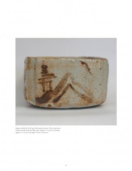 The Golden Age of Karatsu Stoneware by Schiffer Publishing, Ltd. showcases Japanese ceramics, featuring square-sided ceramic teabowls with rounded corners, pale glazes, brown brushstrokes, and speckled textures—perfect for the tea ceremony.