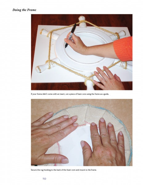 Top: A person traces a circle on foam core with a marker. Bottom: Hands hold a round fabric piece—ideal for Schiffer Publishing, Ltd.'s "Hooked Rugs & Wool Applique"—against a foam core circle, preparing to secure it.