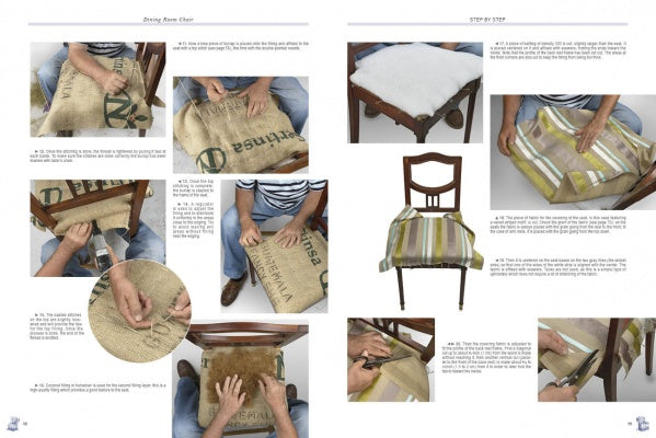Schiffer Publishing, Ltd.’s "Upholstery" offers a step-by-step photo guide to reupholstering a dining chair, demonstrating traditional techniques like adding padding, securing burlap, and attaching striped fabric with clear image instructions.