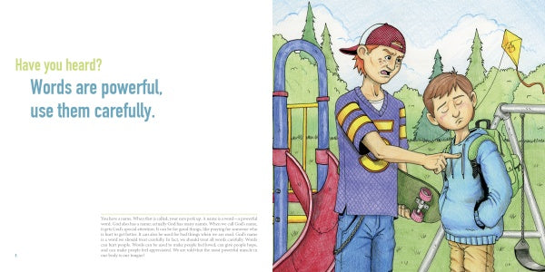 An illustration from "Have You Heard?" by Schiffer Publishing, Ltd. shows a boy in a purple cap angrily pointing at another by the playground with the text: “Words are powerful, use them carefully.”.